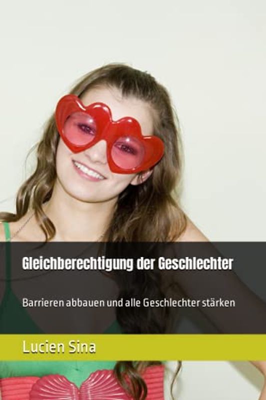 Gleichberechtigung der Geschlechter: Barrieren abbauen und alle Geschlechter stärken