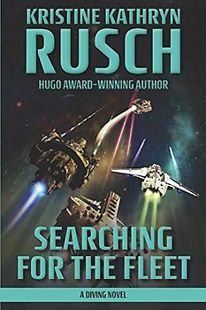 Searching for the Fleet: A Diving Novel (The Diving Series, Band 9)