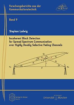 Incoherent Block Detection for Spread Spectrum Communication over Highly Doubly Selective Fading Channels