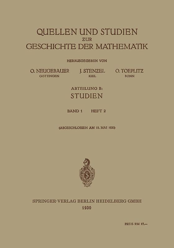Quellen und Studien zur Geschichte der Mathematik