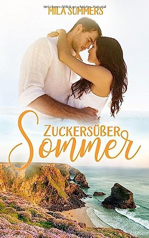 Zuckersüßer Sommer: Neuerscheinung (Geschichten aus Port Isaac, Band 2)