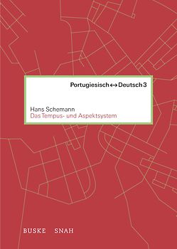 Das portugiesische und deutsche Tempus- und Aspektsystem