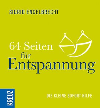 64 Seiten für Entspannung