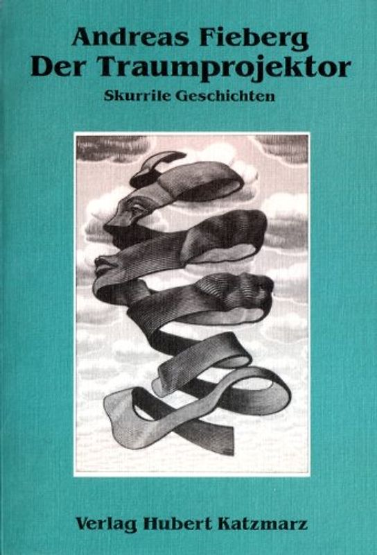 Der Traumprojektor. Skurrile Geschichten