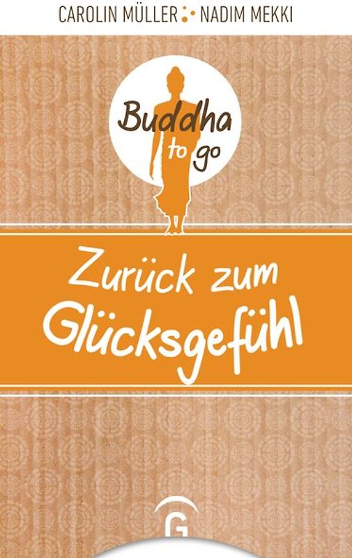 Zurück zum Glücksgefühl