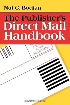 The Publisher's Direct Mail Handbook