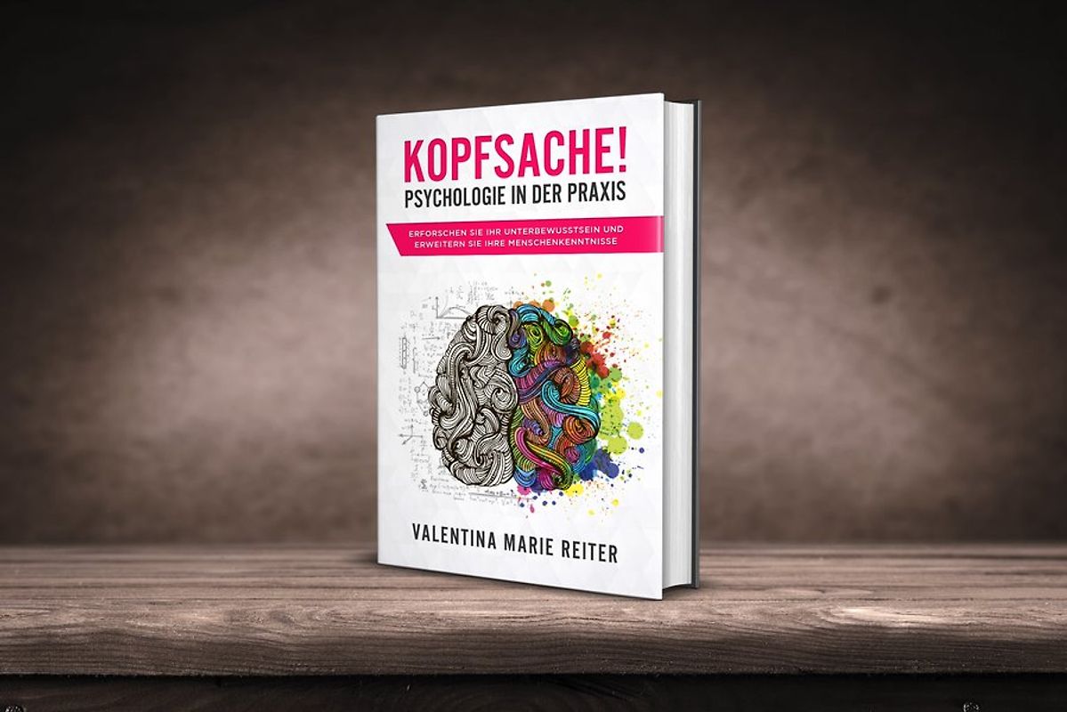 Kopfsache! - Psychologie in der Praxis
