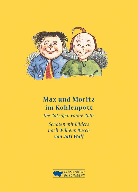 Max und Moritz im Kohlenpott