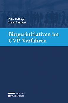 Bürgerinitiativen im UVP-Verfahren