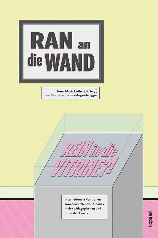 „Ran an die Wand, rein in die Vitrine?“