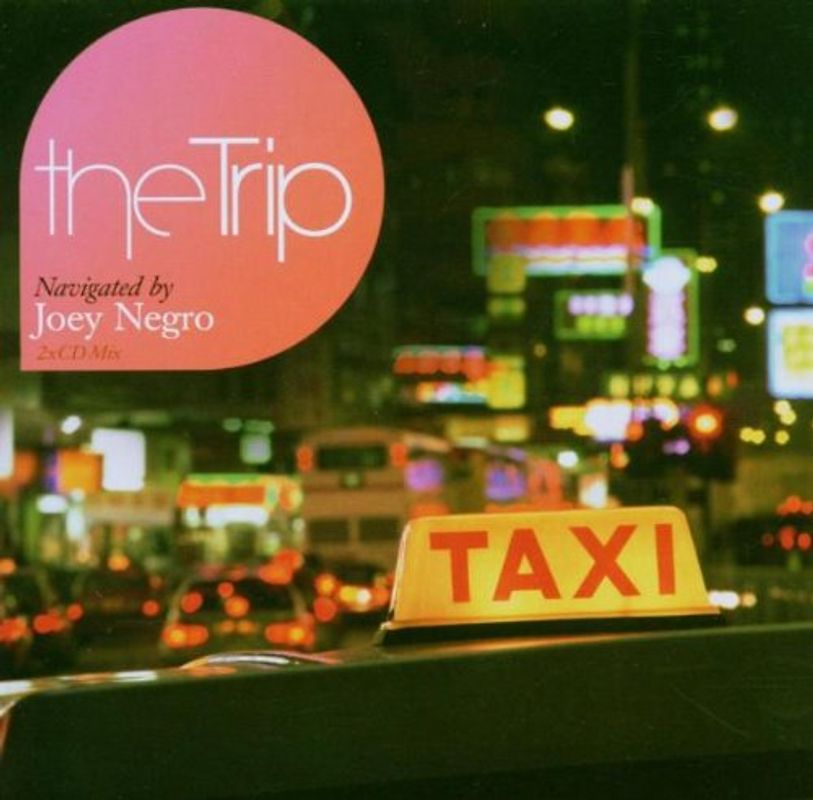 Joey Negro - The Trip-Navigated By Joey Neg