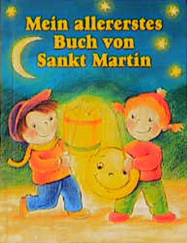 Mein allererstes Buch von Sankt Martin