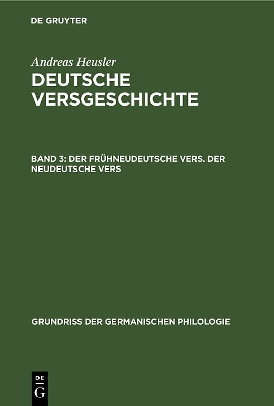 Der frühneudeutsche Vers. Der neudeutsche Vers