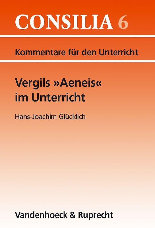 Vergils 'Aeneis' im Unterricht