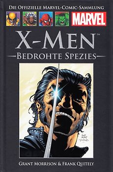 Die offizielle Marvel-Comic-Sammlung 23: X-Men: Bedrohte Spezies - Grant Morrison [Gebundene Ausgabe]