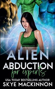 Alien Abduction for Experts