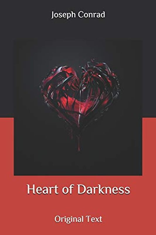Heart of Darkness: Original Text