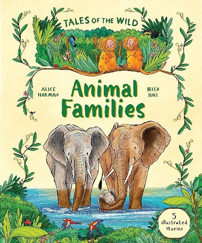 Tales of the Wild: Animal Families
