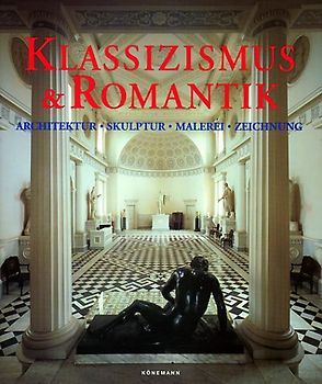Klassizismus & Romantik