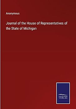 Journal of the House of Representatives of the State of Michigan