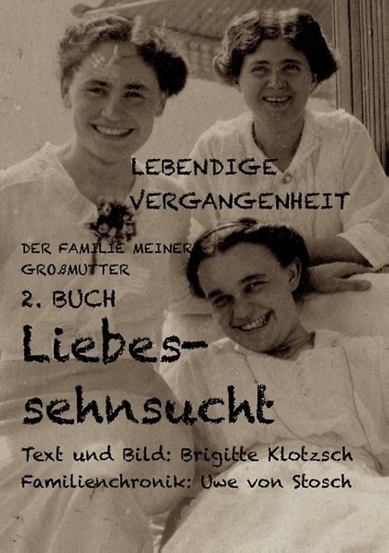 Lebendige Vergangenheit der Familie meiner Großmutter, 2. Buch