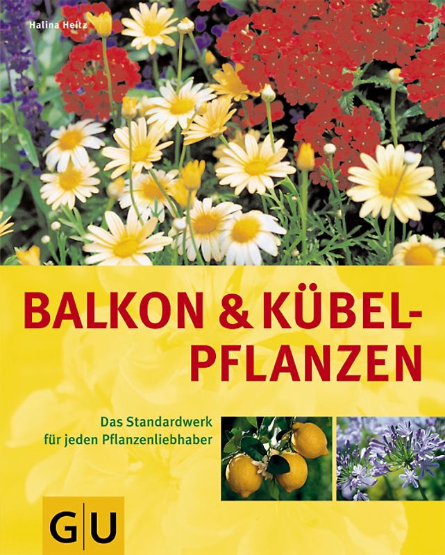 Balkon- und Kübelpflanzen