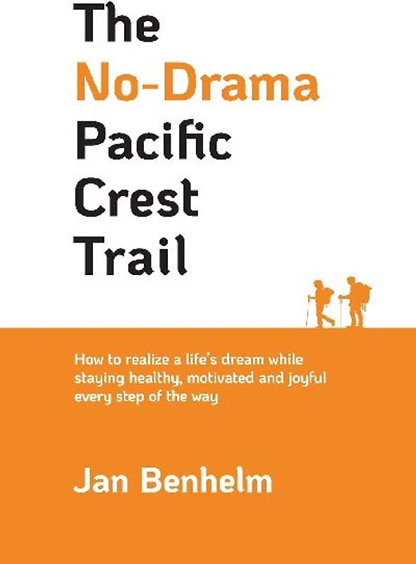 The No-Drama Pacific Crest Trail