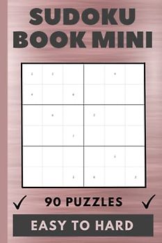 Sudoku book mini: Great little tea break puzzle book for all ages