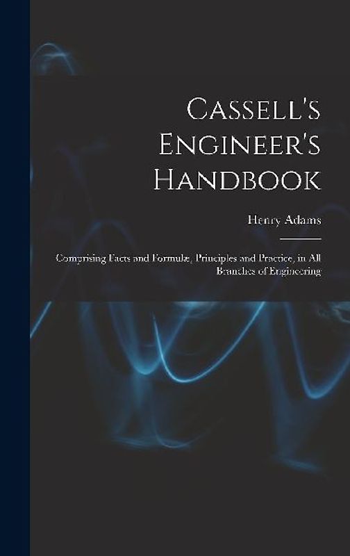 Cassell's Engineer's Handbook
