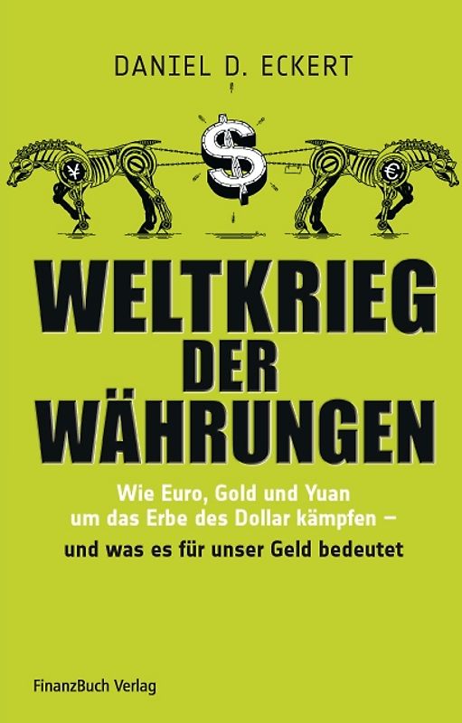 Weltkrieg der Währungen