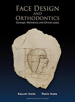 Face Design and Orthodontics