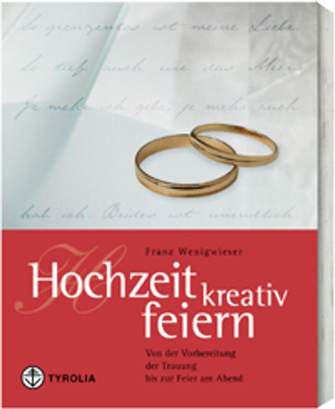 Hochzeit kreativ feiern