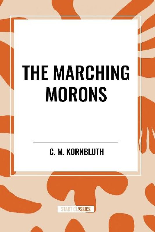 The Marching Morons