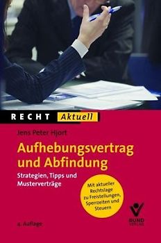 Aufhebungsvertrag und Abfindung