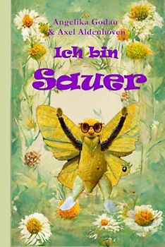 Ich bin Sauer: Vorlesegeschichten für Vorschulkinder