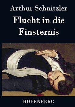 Flucht in die Finsternis