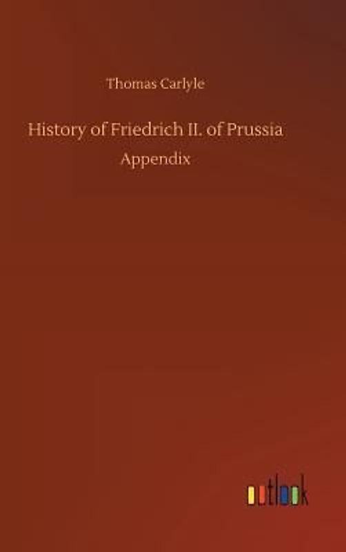 History of Friedrich II. of Prussia