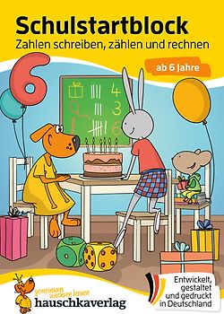 Schulstart-Block ab 6 Jahre – Zahlen schreiben, zählen und rechnen