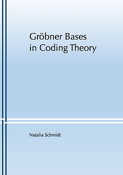 Gröbner Bases in Coding Theory