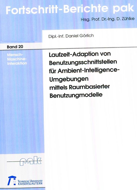 Laufzeit-Adaption von Benutzungsschnittstellen für Ambient-Intelligence-Umgebungen mittels raumbasierter Benutzungsmodelle