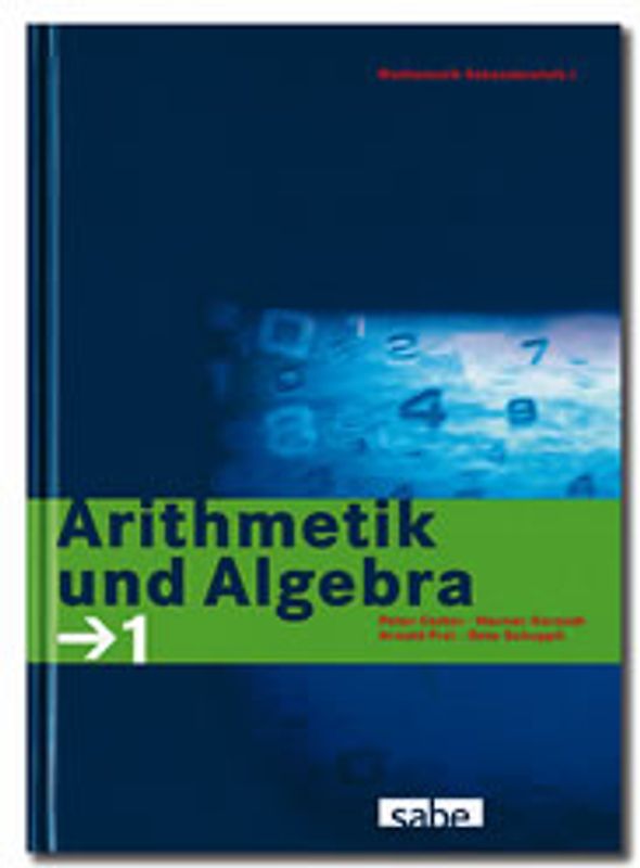 Arithmetik und Algebra / Aufgabenbuch 1