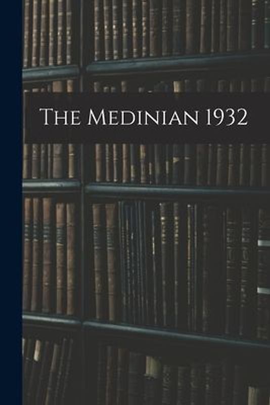 The Medinian 1932