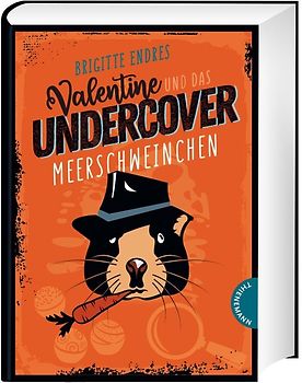 Valentine und das Undercover-Meerschweinchen