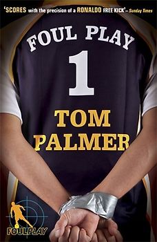 Foul Play - Palmer, Tom