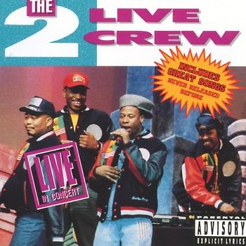 The 2 Live Crew - Live in Concert