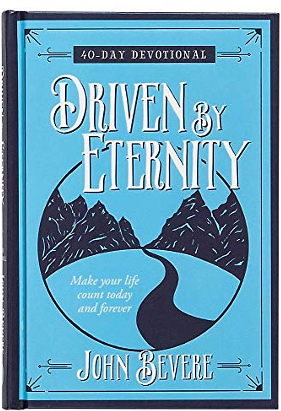 Driven by Eternity