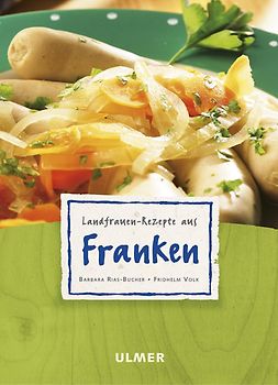 Landfrauen-Rezepte Franken