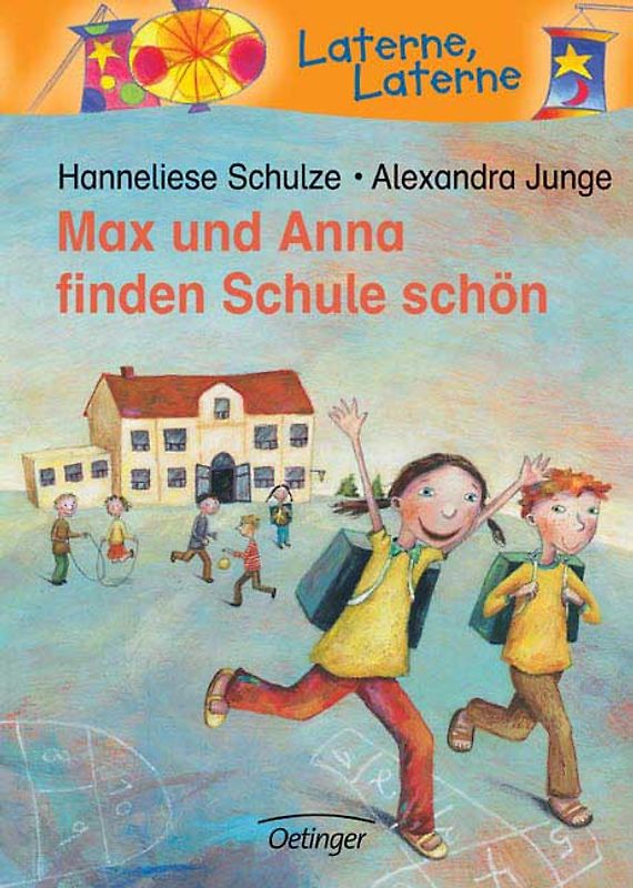 Max und Anna finden Schule schön