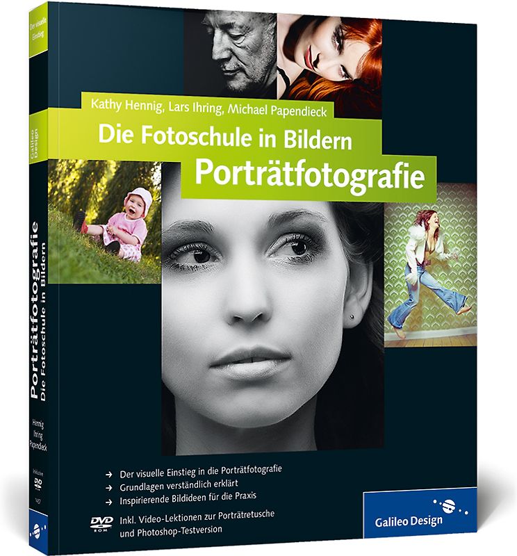 Die Fotoschule in Bildern. Porträtfotografie