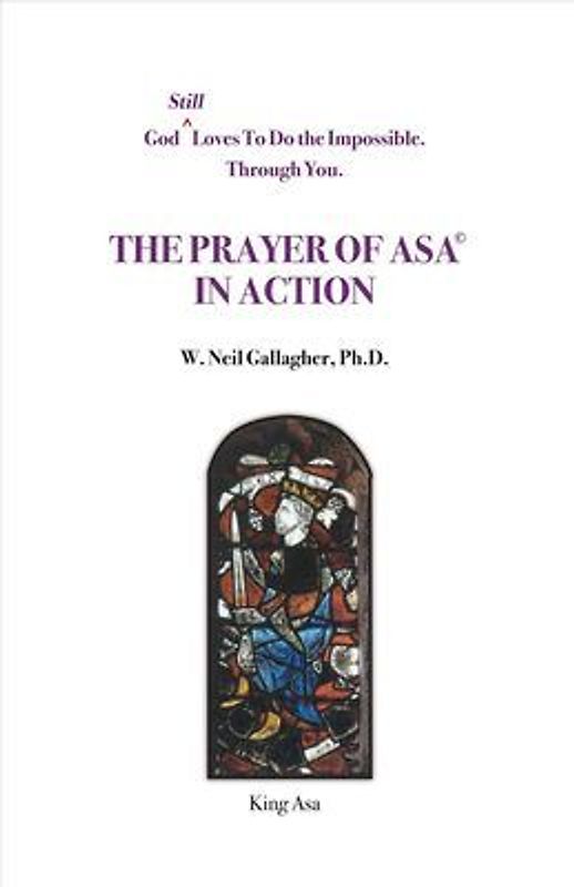 The Prayer of Asa: Volume 1